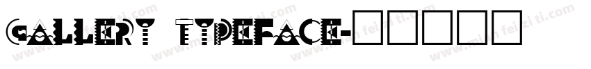 gallery typeface字体转换